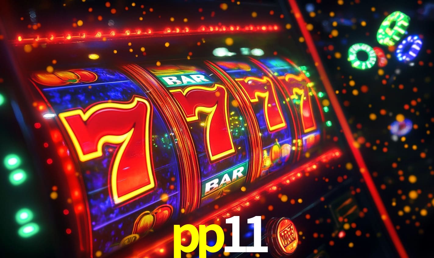 pp11 - Jogos No Cassino Online! - pp11 apk